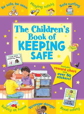 The Children's Book of Keeping Safe book