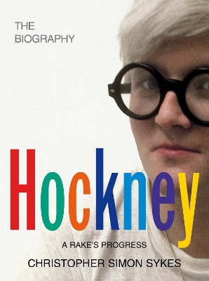 Hockney: The Biography Volume 1 book
