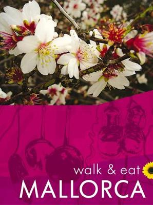 Mallorca Walk & Eat book