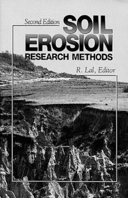 Soil Erosion Research Methods by Soil and Water Conservation Society (U. S.)