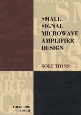 Small Signal Microwave Amplifier Design book