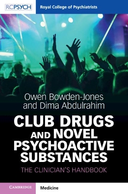 Club Drugs and Novel Psychoactive Substances: The Clinician's Handbook book