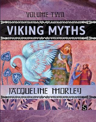 Viking Myths: Volume Two book