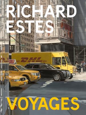 Richard Estes: Voyages book