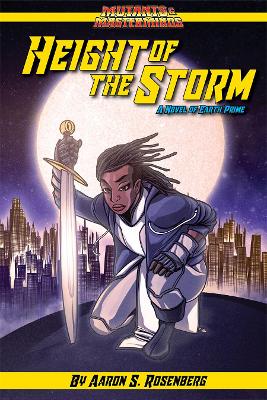 Height of the Storm: A Mutants & Masterminds Novel book