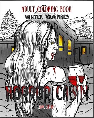 Adult Coloring Book Horror Cabin book