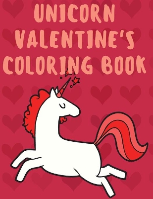 Unicorn Valentine's Coloring Book book