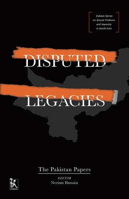 Disputed Legacies - The Pakistan Papers book