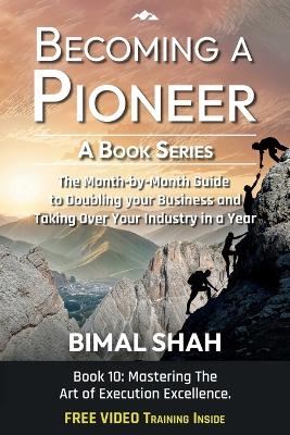 Becoming a Pioneer- A Book Series by Bimal Shah