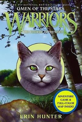 Warriors: Omen of the Stars #1: The Fourth Apprentice by Erin Hunter