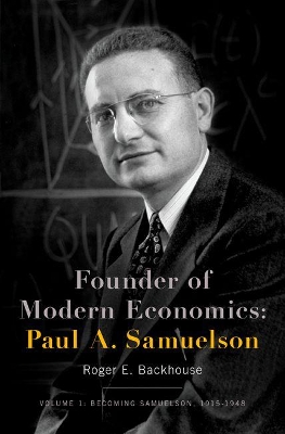 Founder of Modern Economics: Paul A. Samuelson book