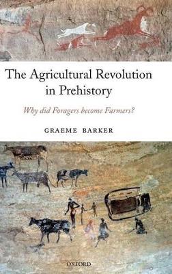 Agricultural Revolution in Prehistory book