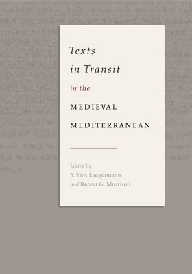 Texts in Transit in the Medieval Mediterranean book