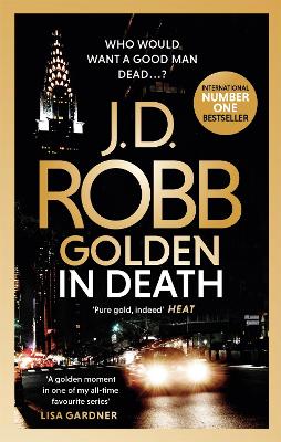 Golden In Death: An Eve Dallas thriller (Book 50) by J. D. Robb