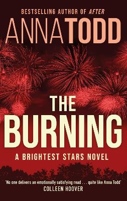 The Burning: A Brightest Stars novel book