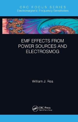 EMF Effects from Power Sources and Electrosmog by William J. Rea