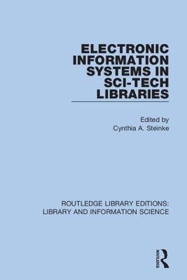 Electronic Information Systems in Sci-Tech Libraries book