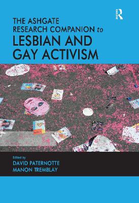 The Ashgate Research Companion to Lesbian and Gay Activism book