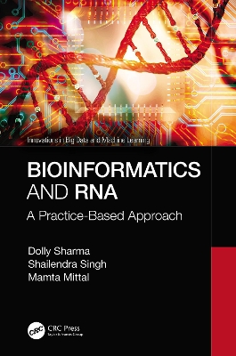 Bioinformatics and RNA: A Practice-Based Approach book