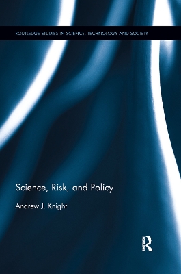 Science, Risk, and Policy book