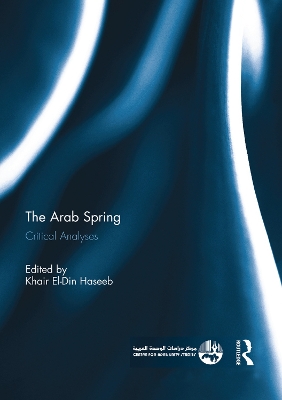 The Arab Spring by Khair El-Din Haseeb