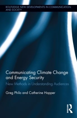 Communicating Climate Change and Energy Security by Greg Philo