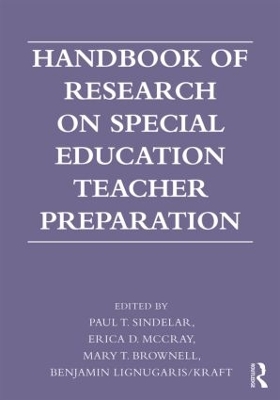 Handbook of Research on Special Education Teacher Preparation by Erica D. McCray
