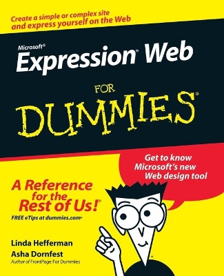 Microsoft (R) Expression Web for Dummies (R) by Linda Hefferman