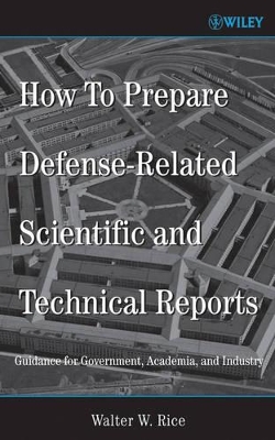 How To Prepare Defense-Related Scientific and Technical Reports book