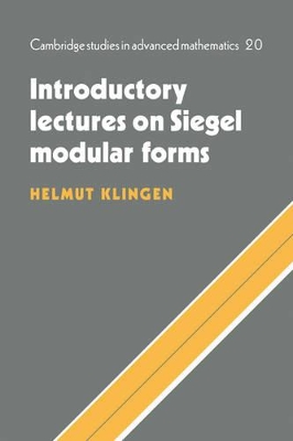 Introductory Lectures on Siegel Modular Forms by Helmut Klingen