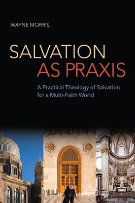 Salvation as Praxis book