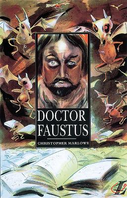 Dr Faustus: A Guide (B Text) by Christopher Marlowe