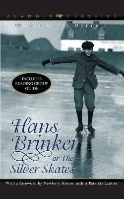 Hans Brinker or the Silver Skates book