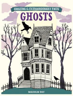 Ghosts by Malcolm Day