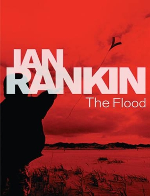 The Flood by Ian Rankin