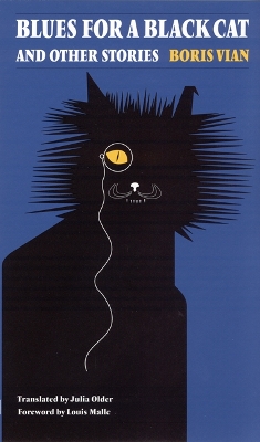 Blues for a Black Cat and Other Stories by Boris Vian
