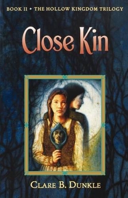 Hollow Kingdom Book II Close Kin book