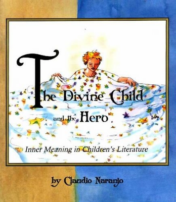 Divine Child and the Hero book