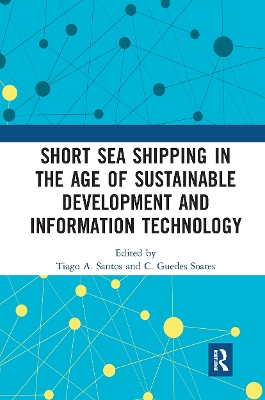 Short Sea Shipping in the Age of Sustainable Development and Information Technology book