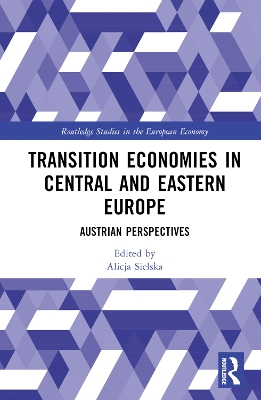 Transition Economies in Central and Eastern Europe: Austrian Perspectives book