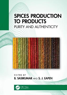 Spices Production to Products: Purity and Authenticity book