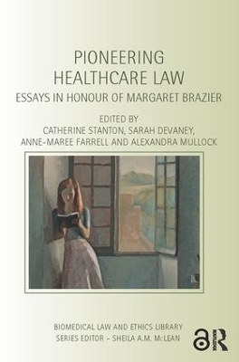 Pioneering Healthcare Law by Catherine Stanton