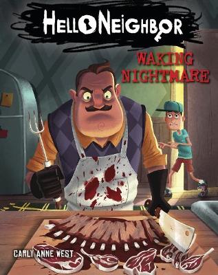 Waking Nightmare (Hello Neighbor #2) book