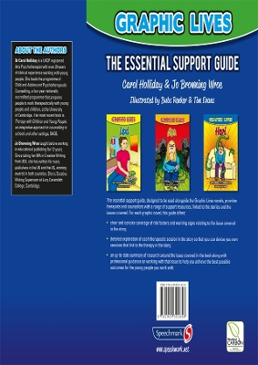 Graphic Lives: Essential Support Guide by Carol Holliday