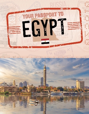 Your Passport to Egypt by Golriz Golkar