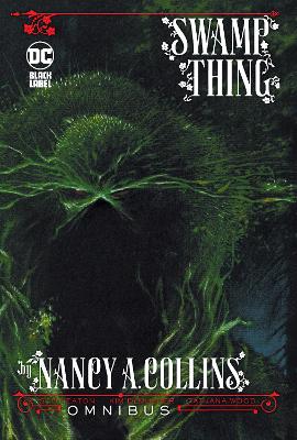 Swamp Thing by Nancy A. Collins Omnibus book