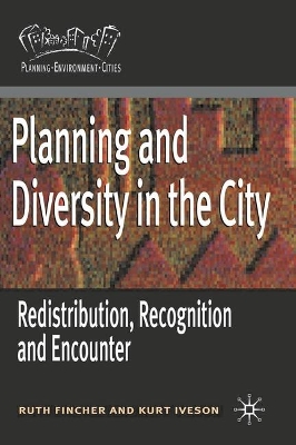 Planning and Diversity in the City by Ruth Fincher