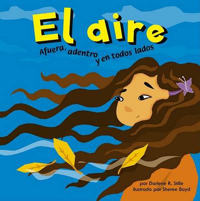 El Aire: Afuera, Adentro Y En Todos Lados book