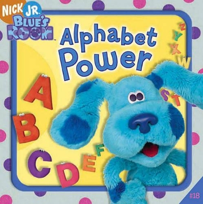 Blues Clues 18 Alphabet Power book