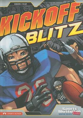 Kickoff Blitz by Jose Ruiz